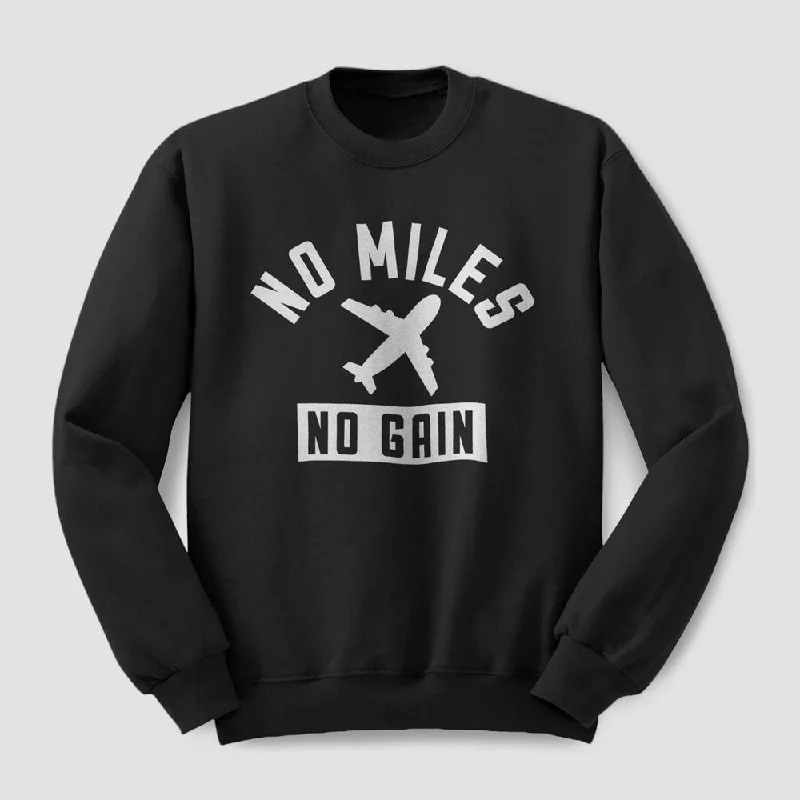 Ergonomic Men's SportswearNo Miles No Gain - Sweatshirt